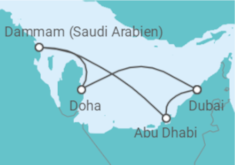 Reiseroute der Kreuzfahrt  7 Nächte - Zauber des Orients - ab/bis Doha - Mein Schiff