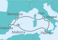 Reiseroute der Kreuzfahrt  9 Nächte - Highlights von Italien und Spanien - ab/bis Palma - Mein Schiff