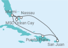 Reiseroute der Kreuzfahrt  Bahamas, Puerto Rico, USA - MSC Cruises