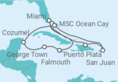 Reiseroute der Kreuzfahrt  Puerto Rico, USA, Jamaika, Kaimaninseln, Mexiko - MSC Cruises