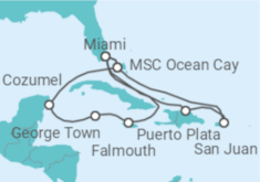 Reiseroute der Kreuzfahrt  Puerto Rico, USA, Jamaika, Kaimaninseln, Mexiko Alles Inklusive - MSC Cruises