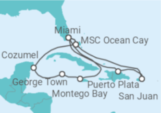 Reiseroute der Kreuzfahrt  Jamaika, Kaimaninseln, Mexiko, USA, Puerto Rico Alles Inklusive - MSC Cruises