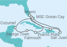 Reiseroute der Kreuzfahrt  Jamaika, Kaimaninseln, Mexiko, USA, Puerto Rico Alles Inklusive - MSC Cruises