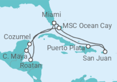Reiseroute der Kreuzfahrt  Karibik 15 Tage All Inclusive mit Anreisepaket - MSC Cruises