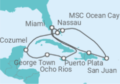 Reiseroute der Kreuzfahrt  Puerto Rico, Bahamas, USA, Jamaika, Kaimaninseln, Mexiko - MSC Cruises