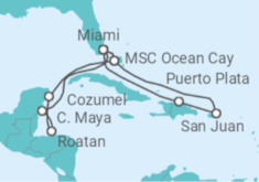 Reiseroute der Kreuzfahrt  Karibisches Meer und MSC Ocean Cay
- MSC Cruises