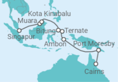 Reiseroute der Kreuzfahrt  Singapur • Semarang • Muara • Kota Kinabalu • Sandakan • Ternate • Banda Neira • Port Moresby • Cair - Nicko Cruises