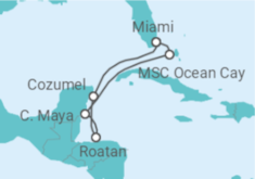 Reiseroute der Kreuzfahrt  Mexiko, Honduras Alles Inklusive - MSC Cruises