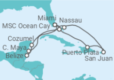 Reiseroute der Kreuzfahrt  Mexiko, Belize, USA, Puerto Rico, Bahamas Alles Inklusive - MSC Cruises