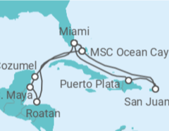 Reiseroute der Kreuzfahrt  Puerto Rico, USA, Honduras, Mexiko - MSC Cruises