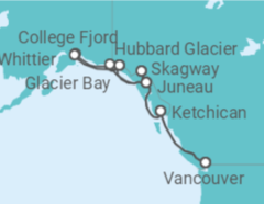 Reiseroute der Kreuzfahrt  Voyage of the Glaciers Grand Adventure - Princess Cruises